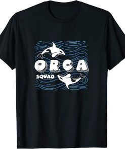 Orca Squad Whales Sea Animal Nature Wildlife T-Shirt