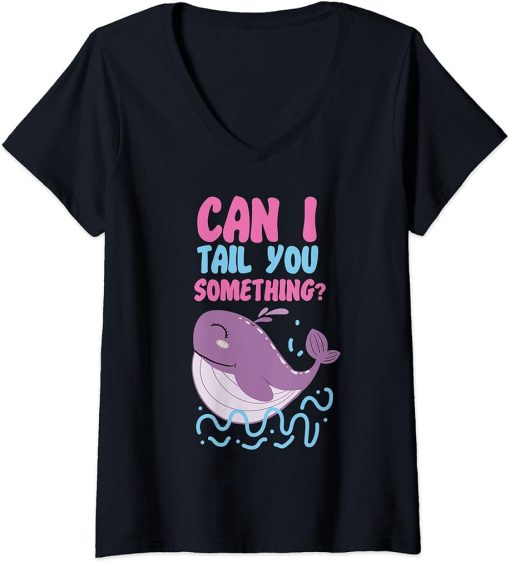 Womens Whale: Can I Tail You Something? V-Neck T-Shirt