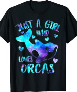 Just a Girl Who Loves Orcas Galaxy Orca Lover Theme Girls T-Shirt