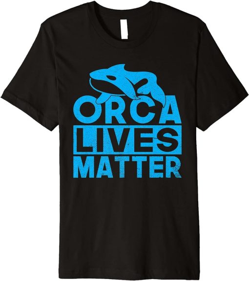 Orca lives Matter Orca Whale Premium T-Shirt